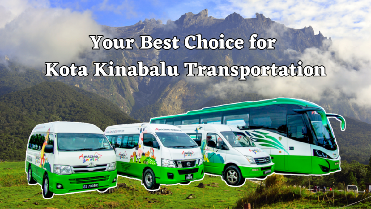 Kota Kinabalu Transport: Your Ultimate Guide to Hassle-Free Transfer Experience 